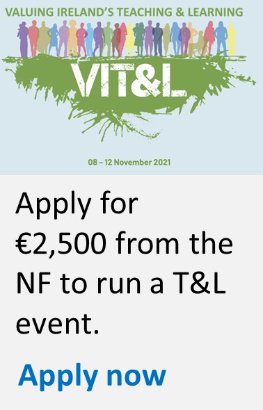 Apply for €2,500 from the National Forum to run a Teaching and Learning Event. Apply now. https://www.teachingandlearning.ie/VITAL/events/#!/inav